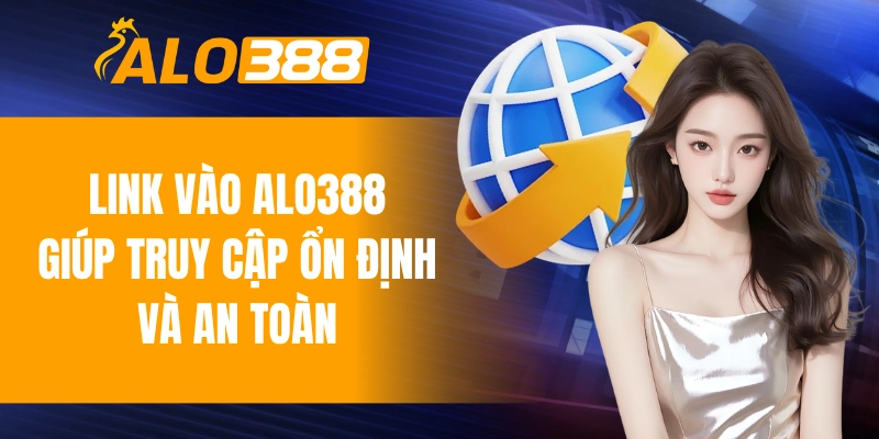 Link vào ALO388